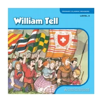 Kniha Reader Level 3 William Tell + e-book - Do Uzupełnieia
