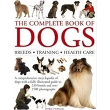 Complete Book of Dogs - Pilbeam, Rosie