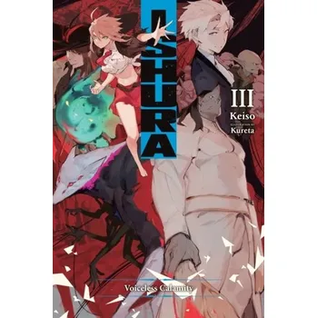 Ishura, Vol. 3 - Keiso