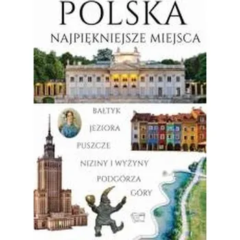 Polska Najpiękniejsze miejsca - DARIUSZ JĘDRZEJEWSKI