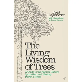 Living Wisdom of Trees - Fred Hageneder