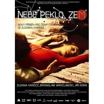 DVD film Nebo Peklo Zem - Laura Siváková
