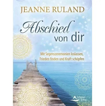 Osobní rozvoj Abschied von dir - Jeanne Ruland