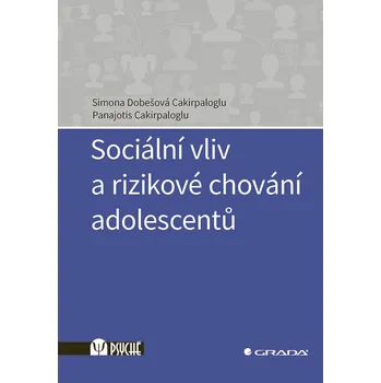 Sociální vliv a rizikové chování adolescentů