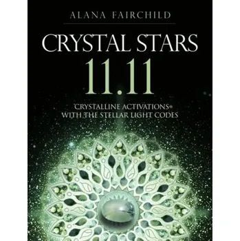 Osobní rozvoj Crystal Stars 11.11 - Fairchild, Alana