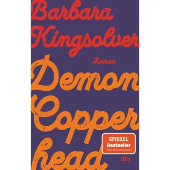 Demon Copperhead - Barbara Kingsolver [DE] (2025, Brožovaná, dtv Verlagsgesellschaft)
