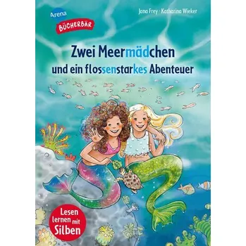 První čtění Zwei Meermädchen und ein flossenstarkes Abenteuer - Jana Frey