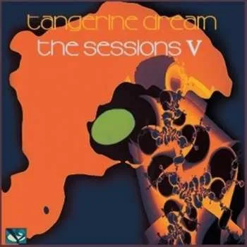 Zahraniční hudba 2CD Tangerine Dream: Sessions V 2019