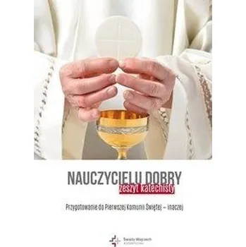 Nauczycielu dobry (zeszyt katechisty) - ks. Marcin Węcławski