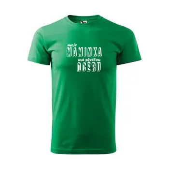 Pánské tričko Tričko s potiskem Moje maminka má skvělou dceru: zelené 4XL