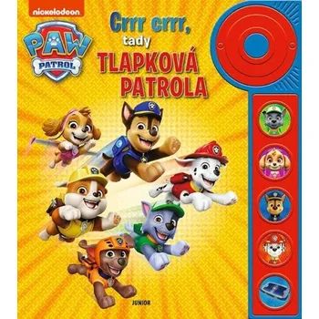 Bystrá hlava Crrr crrr, tady Tlapková patrola - 978-80-7267-810-5