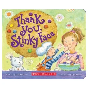 Thank You, Stinky Face - Lisa McCourt