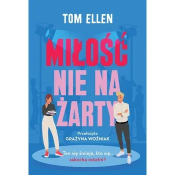 Miłość nie na żarty - Ellen, Tom