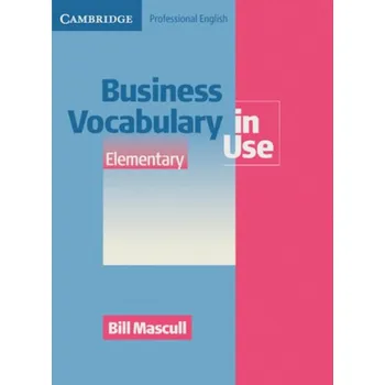 Business Vocabulary in Use (with answers), Elementary to Pre-intermediate, w. CD-ROM - Mascull, Bill