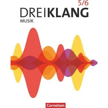 Cizí jazyk Dreiklang Sekundarstufe I Band 5/6. Östliche Bundesländer und Berlin - Schülerbuch - Maas, Georg