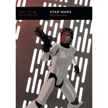 Umění Star Wars - Brooker, Will [EN] (2020, Brožovaná, Bloomsbury Academic)