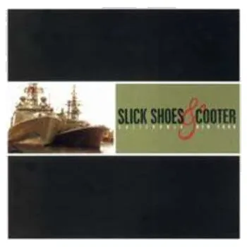 Zahraniční hudba CD Slick Shoes: Slick Shoes & Cooter 2000