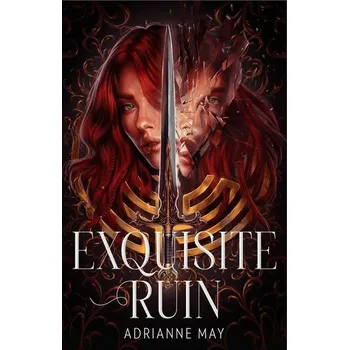 Exquisite Ruin - May, Adrianne
