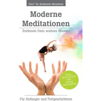 Moderne Meditationen - Weh, Michael