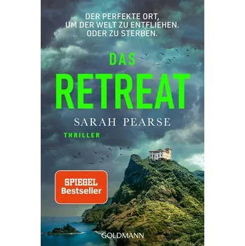 Das Retreat - Pearse, Sarah [DE] (2025, Brožovaná, Goldmann TB)