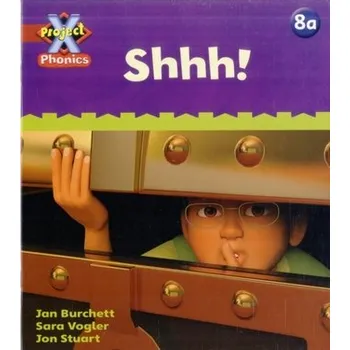 Učebnice Project X Phonics: Red 8a Shhh! - Jan Burchett