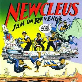 Zahraniční hudba LP Newcleus: Jam On Revenge 2025