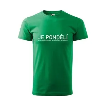 Pánské tričko Tričko s potiskem Je pondělí: zelené 4XL