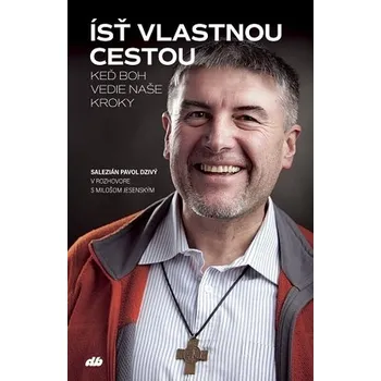 Ísť vlastnou cestou - Miloš Jesenský