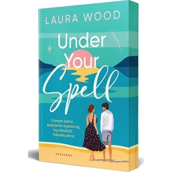 Under your spell - Laura Wood
