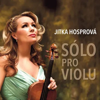 Sólo pro violu: Jitka Hosprová
