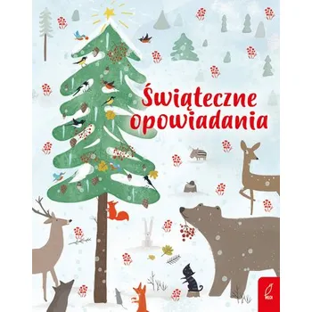 Świąteczne opowiadania - opracowanie zbiorowe