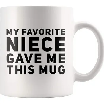 Panvola Hrnek od mé oblíbené neteře 'Vtipné dárky pro tety a strýce, oslava narozenin, nejlepší