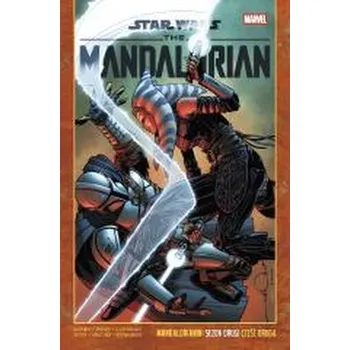 Star Wars. Mandalorianin. Sezon 2 T.2 - Barnes, Rodney