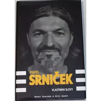 Literární biografie Srniček, Scott - Pavel Srniček vlastními slovy