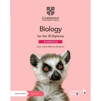 Cizí jazyk Biology for the IB Diploma Workbook with Digital Access (2 Years) - Tully, Alice a Broderick, Matthew