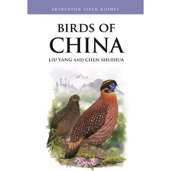 Cestování Birds of China - Yang, Liu;Shuihua, Chen