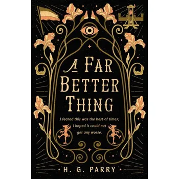 A Far Better Thing - Jo Parry