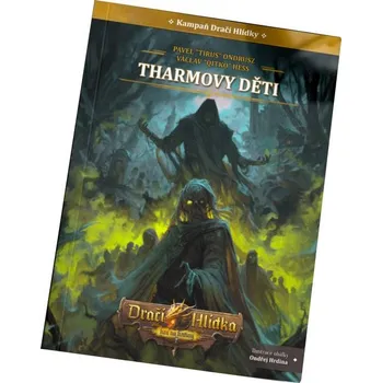 Ing. Martin Štefko Dračí hlídka - Kampaň Tharmovy děti