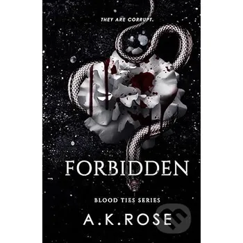 Forbidden - A.K. Rose Author Kim Faulks