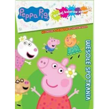 První čtění Kolorowe przygody. Świnka Peppa. Dodaj kolorów zabawie - opracowanie zbiorowe