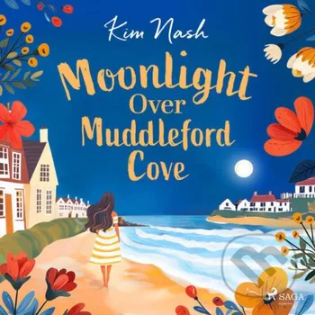 Moonlight Over Muddleford Cove (EN) - Kim Nash Saga Egmont