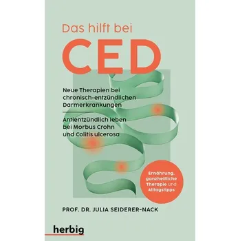 Das hilft bei CED - Seiderer-Nack, Julia