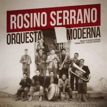 Zahraniční hudba CD Rosino Serrano: Orquesta Moderna DIGI 2020 Digipack
