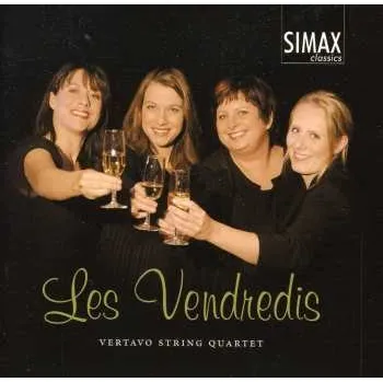 Zahraniční hudba CD Vertavo Quartet: Les Vendredis 2011