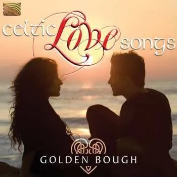 Zahraniční hudba CD Golden Bough: Celtic Love Songs 2009