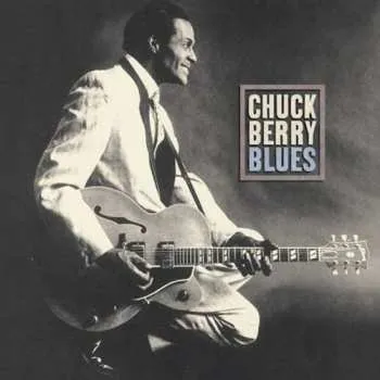 Zahraniční hudba CD Chuck Berry: Blues 2003