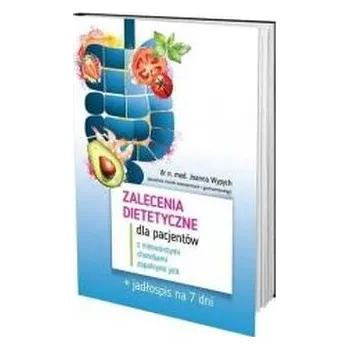 Zalecenia dietetyczne dla pacjentów... - Joanna Wypych