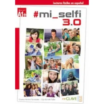 Španělský jazyk mi_selfi 3.0 - Herrero Fernandez, Cristina; Horvath Faller, Eija