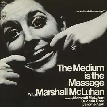 Hudba CD Marshall McLuhan: The Medium Is The Massage: With Marshall McLuhan 2017