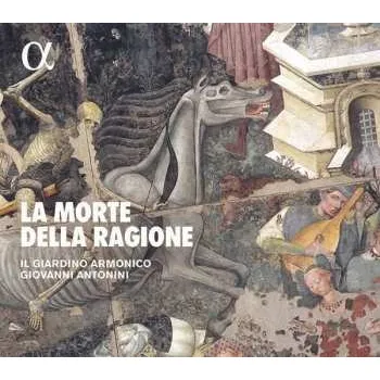 Zahraniční hudba CD Giovanni Antonini: La Morte Della Ragione 2019